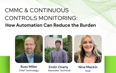 WEBINAR: CMMC & Continuous Controls Monitoring: How Automation Can Reduce the Burden