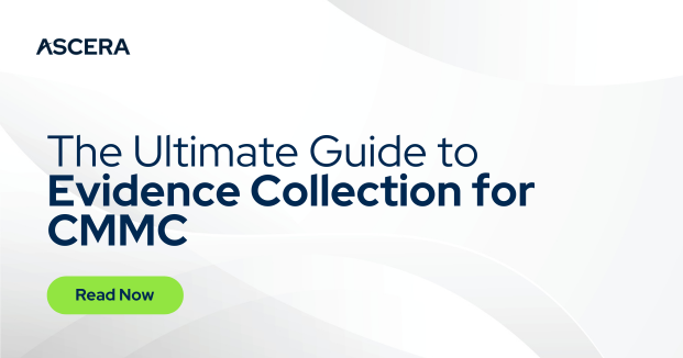 The Ultimate Guide to Evidence Collection for CMMC