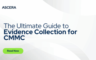 The Ultimate Guide to Evidence Collection for CMMC