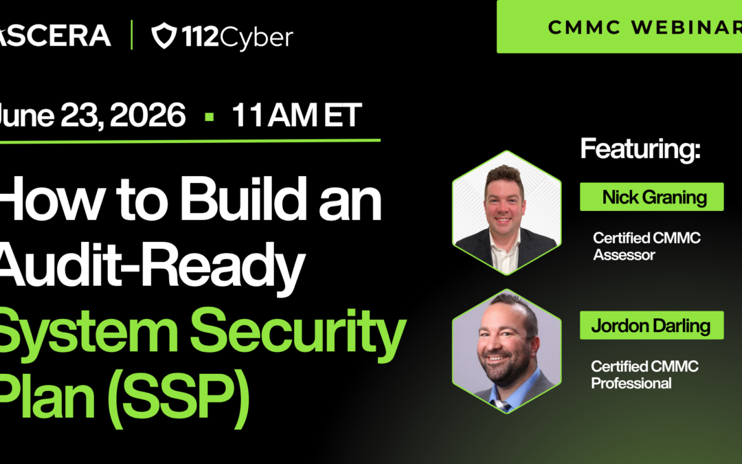 How To Build an Audit-Ready System Security Plan (SSP) for CMMC